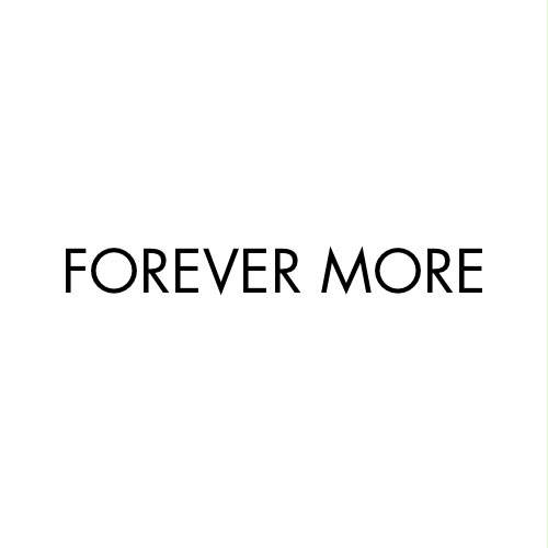 Forever More
